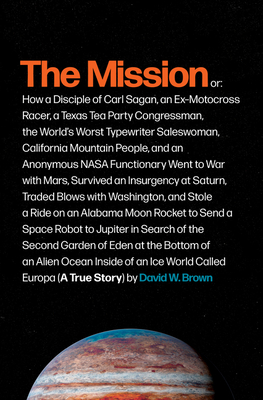 The Mission: A True Story - Brown, David W