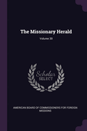 The Missionary Herald; Volume 30