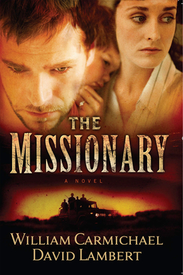 The Missionary - Lambert, David, and Carmichael, William