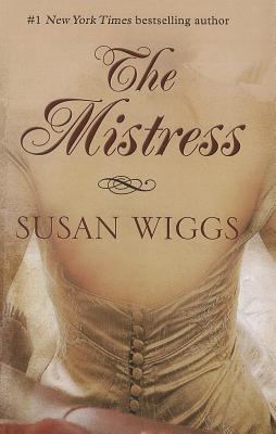 The Mistress - Wiggs, Susan