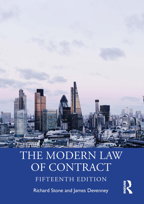 The Modern Law of Contract - Stone, Richard, and Devenney, James