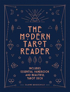 The Modern Tarot Reader: Harness tarot energy for personal development and healing