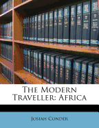 The Modern Traveller: Africa