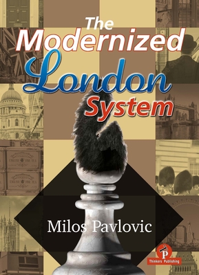 The Modernized London System - Pavlovic