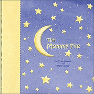 The Mommy File