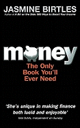 The Money Book: Control Your Money, Control Your Life