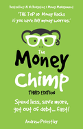 The Money Chimp Updated: Money managing skills. How to improve your money managing skills, spend less, save more, get out of debt faster and have more money.