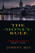 The Money Rule: A Billy Mack Thriller