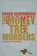 The Money Tree Murders