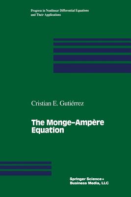 The Monge--Ampre Equation - Gutierrez, Cristian E