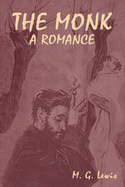 The Monk: A Romance