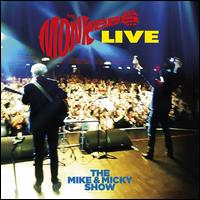 The Monkees Live: The Mike & Micky Show - The Monkees