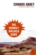 The Monkey Wrench Gang - Abbey, Edward, and Peacock, Doug (Introduction by)