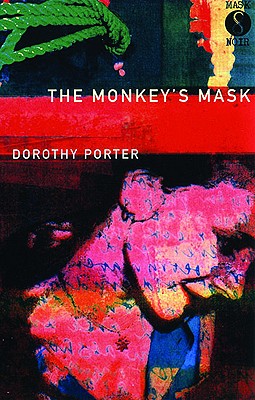 The Monkey's Mask - Porter, Dorothy