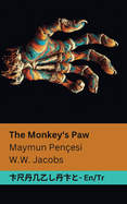 The Monkey's Paw / Maymun Penesi: Tranzlaty English Trke