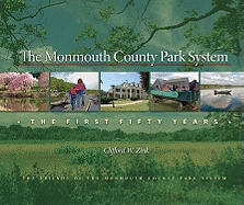 The Monmouth County Park System: The First Fifty Years