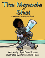 The Monocle of Shai