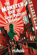 The Monster Book of Logic Puzzles & Sudoku