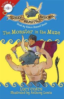The Monster in the Maze - Coats, Lucy, and Lewis, Anthony (Illustrator), and Beale, Simon Russell (Read by)