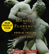 The Monster of Florence - Preston, Douglas J, and Boutsikaris, Dennis (Read by), and Spezi, Mario
