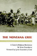 The Montana Cree: A Study in Religious Persistence