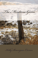 The Montana Game