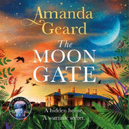 The Moon Gate: Curl up with the mesmerising story of a hidden house and a lost wartime secret