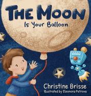 The Moon is Your Balloon