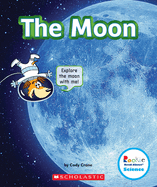 The Moon (Rookie Read-About Science: The Universe)