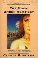 The Moon Under Her Feet