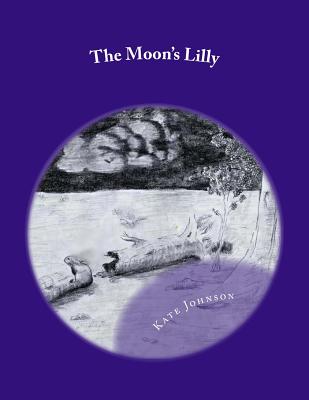 The Moon's Lilly - Johnson, Kate