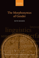 The Morphosyntax of Gender