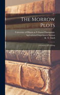 The Morrow Plots: A Century of Learning