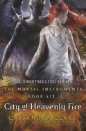 The Mortal Instruments 6: City of Heavenly Fire