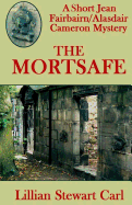 The Mortsafe: A Short Jean Fairbairn/Alasdair Cameron Mystery