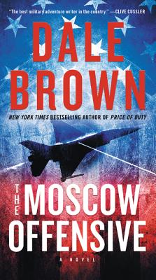 The Moscow Offensive - Brown, Dale