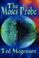 The Moses Probe