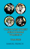 The Mosley Street Melodramas, Vol. 4