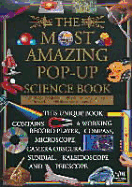 The Most Amazing Pop-Up Science Book: A Three-Dimensional Exploration - Young, Jay