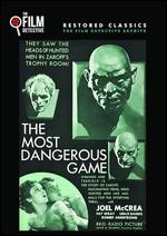 The Most Dangerous Game - Ernest B. Schoedsack; Irving Pichel