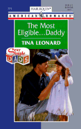 The Most Eligible...Daddy - Leonard, Tina