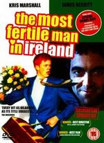 The Most Fertile Man in Ireland - Dudi Appleton