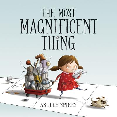 The Most Magnificent Thing - 