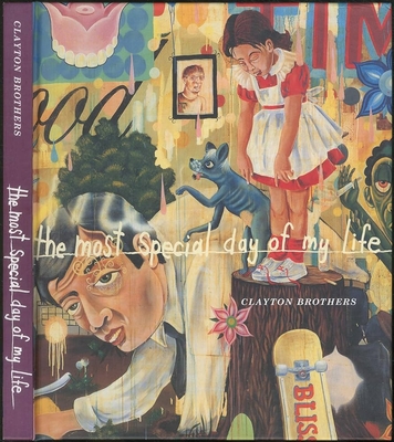 The Most Special Day of My Life: Works by Rob Clayton & Christian Clayton - Gore, Janice S, and Sloan, Alizristian, and Clayton, Frieda