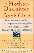 The Mother-Daughter Book Club - Dodson, Shireen