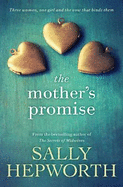 The Mother'S Promise