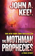 The Mothman Prophecies - Keel, John A