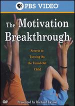 The Motivation Breakthrough - 