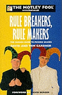 The Motley Fool: Rule Breakers, Rule Makers