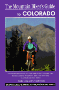 The mountain biker's guide to Colorado